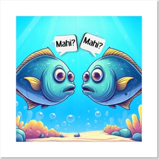 Mahi Mahi Posters and Art